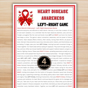 May include: A printed flyer for Heart Disease Awareness, featuring a red ribbon and floral design. The text includes "Heart Disease Awareness" and "Left-Right Game," with instructions for a game related to heart health. The flyer is framed in red.