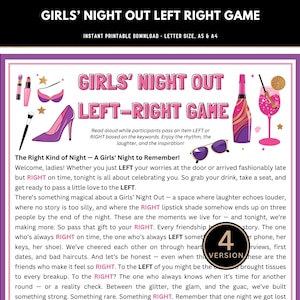 May include: A printable Girls' Night Out Left Right Game, featuring illustrations of makeup, a high heel, a cocktail, and other party-themed graphics. The game is designed for instant download and is available in letter, A5, and A4 sizes.