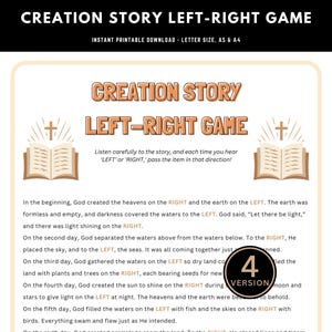 May include: A printable game for kids based on the creation story from the Bible. The game instructs players to pass an item to the left or right based on the story. The game is designed for letter size paper and includes a 4th version.