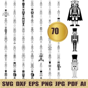 May include: A set of 70 black and white nutcracker SVG cut files. The nutcrackers are in various poses and designs, including a traditional nutcracker with a hat and a nutcracker holding a drum. The text "70" is displayed in a gold circle.