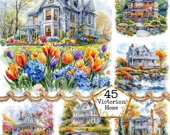 May include: Watercolor illustrations of Victorian homes with colorful gardens. The image features a collection of houses with varying architectural styles, surrounded by vibrant flowers and lush greenery. The text "45 Victorian Home" is displayed in a gold frame.