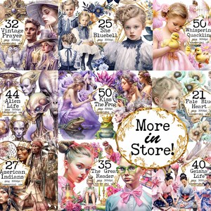 May include: A collage of digital art prints featuring various themes, including vintage prayer, alien life, American Indians, pale blue heart, whispering quackling, she bluebell, kiss the frog, the great reader, and geisha life. Each print is labeled with a number and a title, and the text "More in Store!" is displayed in a large, decorative font.