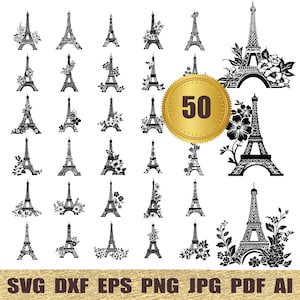Puede incluir: Una colección de diseños negros de la Torre Eiffel, algunos adornados con detalles florales. Un medallón dorado muestra el número "50". La parte inferior de la imagen presenta abreviaturas de tipos de archivo: SVG, DXF, EPS, PNG, JPG, PDF y AI.