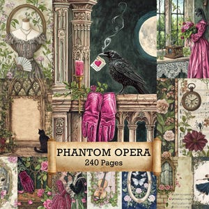 Può includere: Un collage a tema Il Fantasma dell'Opera. Include un corvo con una nota, guanti rosa, una luna piena e una pergamena con il testo "Phantom Opera 240 Pages". L'opera d'arte ha un'estetica vintage e romantica.
