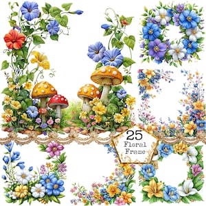 May include: A collection of 25 floral frames in various designs. The frames feature colorful flowers, including blue morning glories, yellow and white blossoms, and purple flowers. Some frames include mushrooms and decorative borders. The text "25 Floral Frame" is visible.