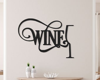 Wine Metal Wall Art,  Minimalist Wall Art,  Wine Bar Sign, Kitchen Art, Bar Decor, Wine Metal Decor, Wine Glass Metal Wall Art,