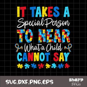 子供が言えないことを聞くには特別な人が必要です PNG、SVG、EPS、教師 PNG、自閉症啓発月間 PNG svg eps dxf