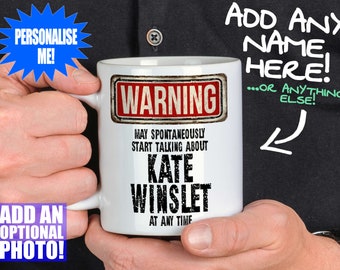 Kate Winslet Mug - Fan gift that can be personalised with photo or text
