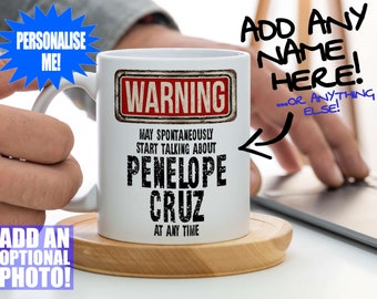 Penelope Cruz Mug - Fan gift that can be personalised with photo or text