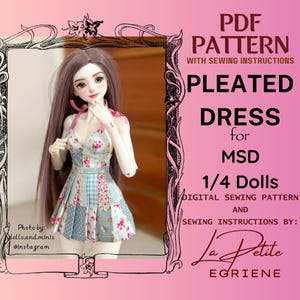 MSD 1/4 人形用 PDF パターンとチュートリアル、人形用縫製パターン、ミニフィー用プリーツドレスパターン、PDF ダウンロード