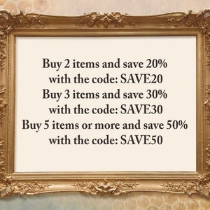 May include: A gold-framed sign with a white background and black text. The sign lists discounts for buying multiple items. Buy 2 items and save 20% with the code SAVE20. Buy 3 items and save 30% with the code SAVE30. Buy 5 items or more and save 50% with the code SAVE50.