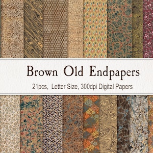 Puede incluir: Una colección de 21 papeles digitales con varios patrones vintage en tonos marrones, verdes y dorados. Los papeles son de tamaño carta y 300 ppp. El texto de la imagen dice "Brown Old Endpapers".