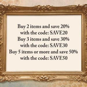 May include: A gold-framed sign with a white background and black text. The sign lists discounts for buying multiple items. Buy 2 items and save 20% with the code SAVE20. Buy 3 items and save 30% with the code SAVE30. Buy 5 items or more and save 50% with the code SAVE50.