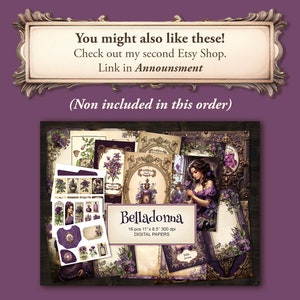 May include: A digital paper pack with 16 papers featuring a vintage style design with purple flowers, a woman in a purple dress, and the text "Belladonna". The papers are 11 inches by 8.5 inches and 300 dpi.