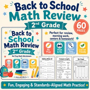 May include: A 60-page 2nd grade math review workbook featuring worksheets for addition, comparing lengths, and bar graphs. The cover displays the text Back to School Math Review, No Prep Math Worksheets, and Learn with Lola Co. with icons of a backpack, apple, and pencil.