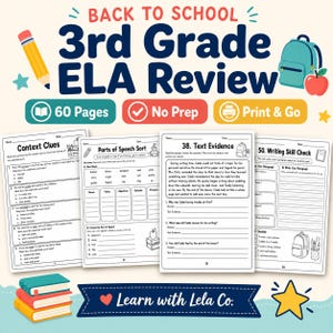 May include: A digital educational resource titled Back to School 3rd Grade ELA Review featuring 60 pages of printable worksheets. The document includes sections on context clues, parts of speech, text evidence, and writing skills by Learn with Lela Co.