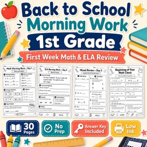 May include: Educational worksheets titled Back to School Morning Work 1st Grade First Week Math & ELA Review. The set includes four black and white activity pages with math and reading exercises, plus icons for 30 pages, no prep, answer key, and low ink.