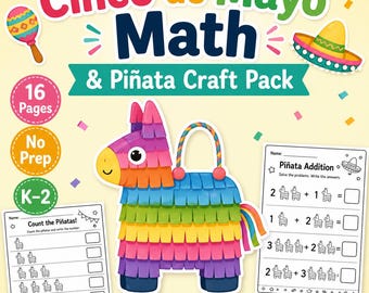 Planilhas de matemática Cinco de Mayo e pacote de artesanato Piñata (K-2 para impressão)