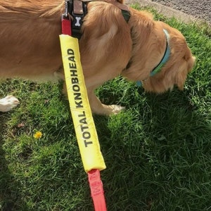 Dog lead sleeve, total knobhead