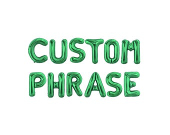 Custom Balloon Phrase Kit: Green Letter Balloon Garland Party Decor