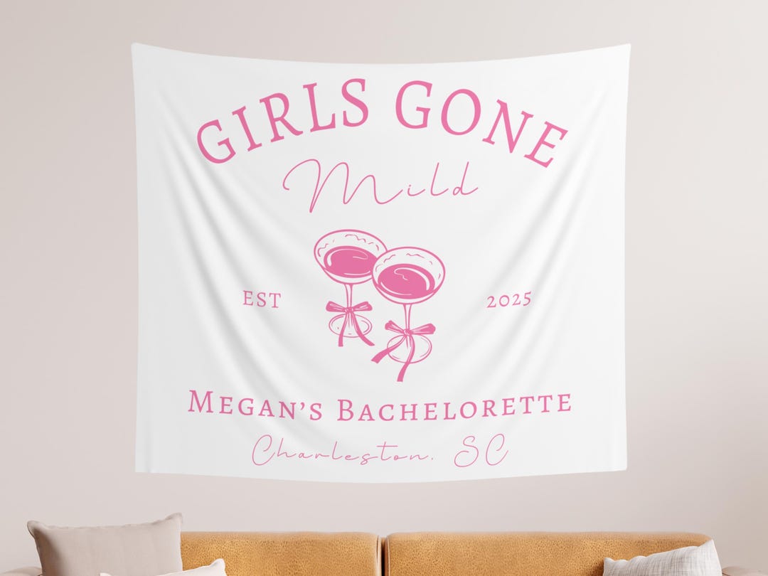 Girls Gone Mild Bachelorette Banner - Custom Name Backdrop, Spa Quote Party Decor