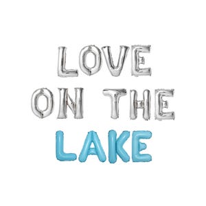 Love on the Lake Letter Balloon Kit Custom Coastal Beach Bachelorette Party Decorations Last Toast on the Coast Balloon Decor She's a Catch