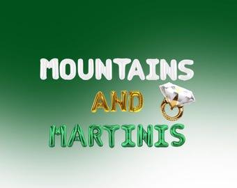 Mountains and Martinis Bachelorette Balloon Kit: Custom Letter Balloon Garland Party Decorations