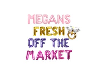 She's Fresh Off the Market Bachelorette Balloon Kit: Custom Letter Balloon Garland Party Decorations