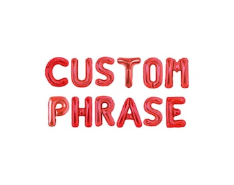 Custom Red Balloon Phrase Kit: Red Letter Balloon Garland Party Decor