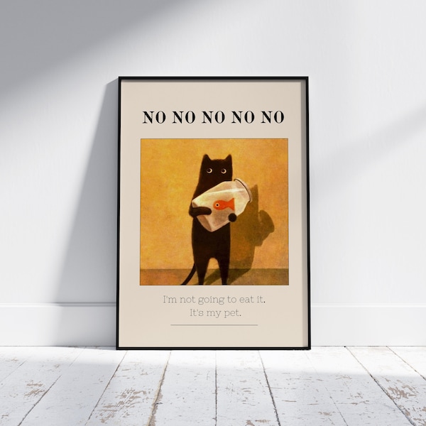 Fun Black Cat Poster, Cute Cat Poster, Cute Kitten Illustration, No No No Printable Wall Art, Cat Lover Gift, Funny Cat Poster