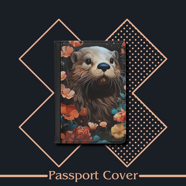 Passport Cover Otter and Flowers, Passport Case, Leather Passport Holder, Travel Gift, Traveler's Gift, Travel Wallet, Travel Accessories