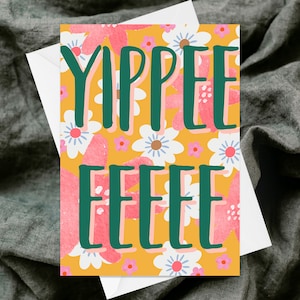 Yippeeeeeeee Carte de voeux - Carte de voeux texturée faite à la main - Insolite - Drôle - Bien fait - Félicitations - Yay - Youpi - Positivité