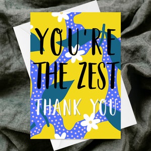 You're The Zest Thank You Greetings Card - Handgemaakte getextureerde wenskaart - Eigenzinnig - Grappige citroenen - Bedankt - Dankbaarheid - Dankbaar