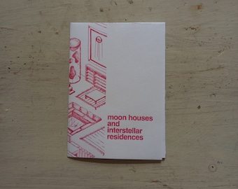 Moon Houses Zine