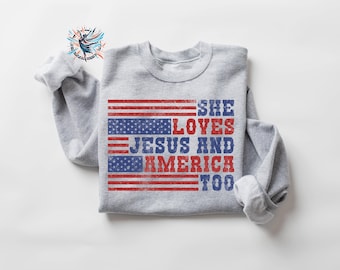 Retro 'She Loves Jesus And America Too' Sweatshirt
