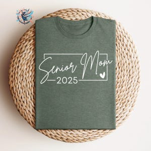 Senior Mom Shirt, Graduation Gift, Personalized High School Graduation, Senior 2025 Shirt, Mom 2025 Grad Tees, Class of 2025 Senior