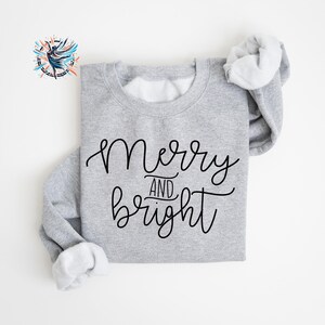 Merry and Bright Christmas Sweatshirt: Unisex Holiday Sweater image 3