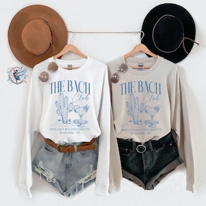 The Bach Club Desert Bachelorette Sweatshirts, Custom Bachelorette Party Sweatshirts, Social Club Bachelorette Party Sweatshirts