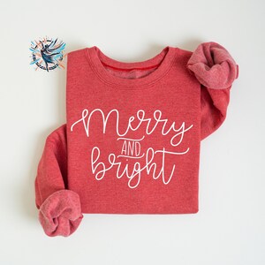 Merry and Bright Christmas Sweatshirt: Unisex Holiday Sweater Scarlet Red