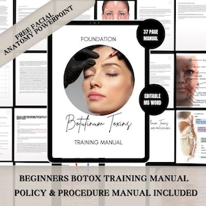 Beginner Botox Training Manual: Editable MS Word, Facial Anatomy PowerPoint (Digital Download)