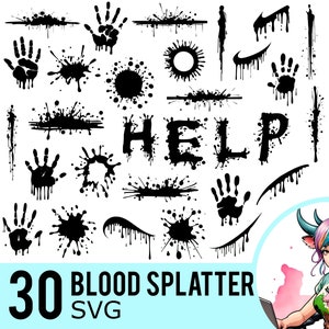 Blood Splatter SVG clipart, Dripping Paint Silhouette, Hand Print Template, Bloody Drip Cut Files, Instant Download, 30 SVG Bundle, 493