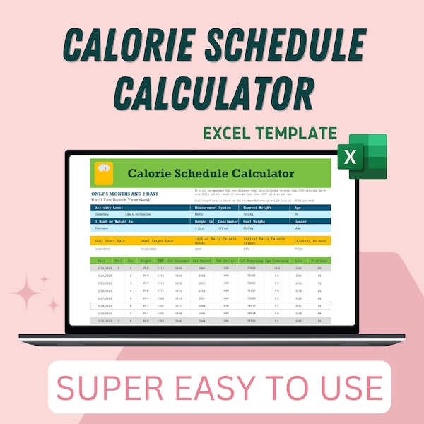 Calorie Schedule Calculator | Excel Templates | Set Your Weight Goals | Easy To Use | For Anyone | Achieve Your Dream Body