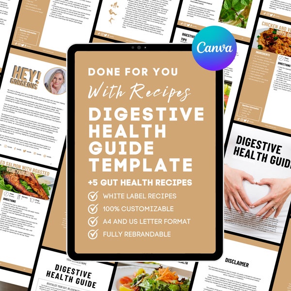 Digestion Health Guide Probiotics Guide Digestive System Gut Cleanse Leaky Gut Immune System Editable Recipes Done For You Coaching template