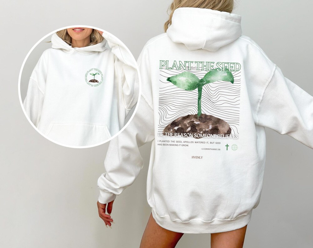 Plant The Seed Hoodie | Jesus Hoodie | Bible Verse | Christian Hoodie | Faith Hoodie | Christian Apparel | Religious Hoodie | Church Hoodie Realtorgift