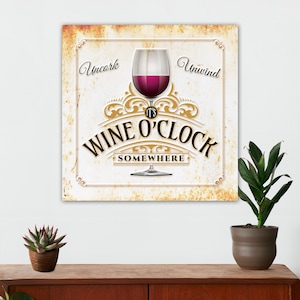 It&#39;s Wine O&#39;Clock - Canvas Wall Art - Wine Wall Decor