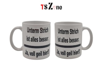 Tasse mit Motiv: Unterm Strich ist alles ...- beidseitig bedruckt- Kaffeetasse- Arbeit- Büro- Geschenkideen für Kollegen/Familie und Freunde