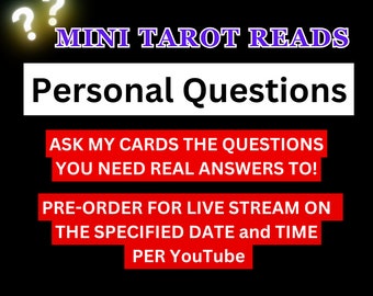 Mini Personal Readings- 1 Question per Order- Tarot Readings