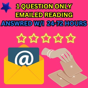 1 Question Reading | Emailed w/i 72 hours | Tarot Reading | Same Day Tarot Reading | Love Tarot Reading| Career Reading | 1 Question Only