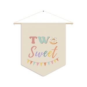 Two Sweet Pennant - 2nd Birthday Banner - Happy Birthday Sign - vintage 2nd Birthday Banner - Candy and Donut Birthday Decor
