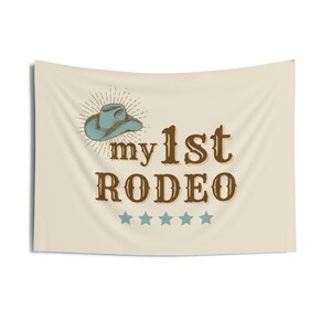 Ma première bannière de rodéo - 1ère bannière d'anniversaire - signe de joyeux anniversaire - vintage 1ère bannière d'anniversaire - décor d'anniversaire de rodéo